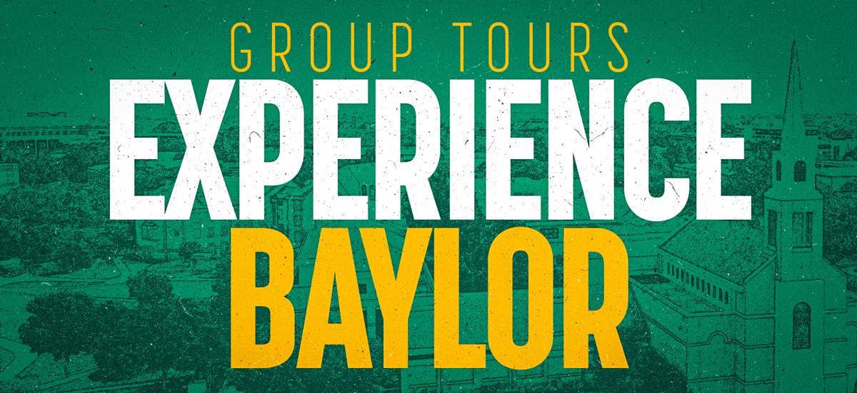 Experience Baylor Group Tours experience-baylor-group-tours